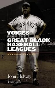 Voices from the Great Black Baseball Leagues: Revised Edition (Dover Baseball) by John B. Holway