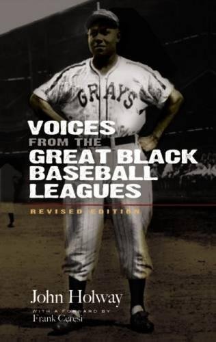 Voices from the Great Black Baseball Leagues: Revised Edition (Dover Baseball) by John B. Holway
