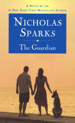 The Guardian by Nicholas Sparks