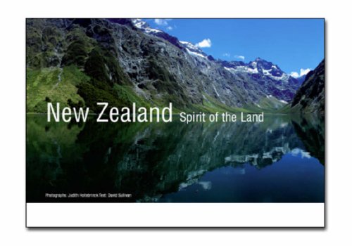 New Zealand Spirit of the Land by David Sullivan
