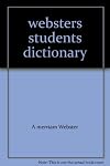 websters students dictionary