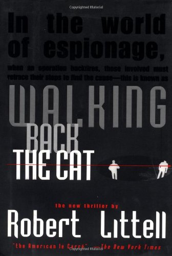 Walking Back the Cat by Robert Littell