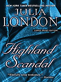 Highland Scandal (Thorndike Press Large Print Core Series) by Julia London