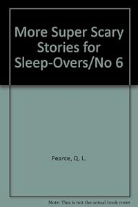 More Super Scary Stories 6