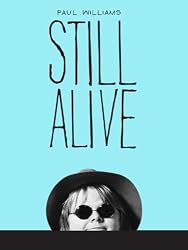 Paul Williams Still Alive