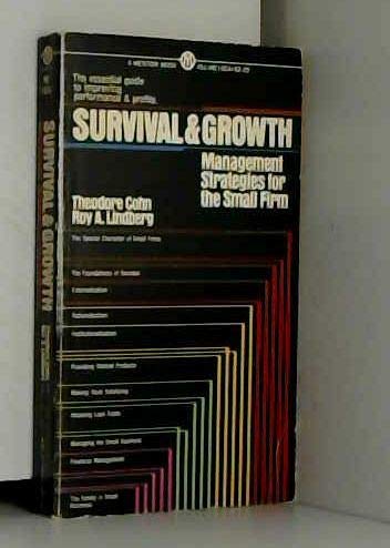 Survival & growth: management strategies for the small firm by Theodore Cohn