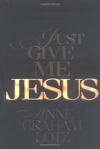 Just give me Jesus