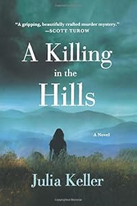 A Killing in the Hills