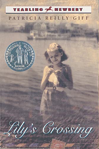 Lily's Crossing by Patricia Reilly Giff