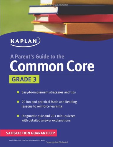 Parent's Guide to the Common Core: 3rd Grade by Kaplan