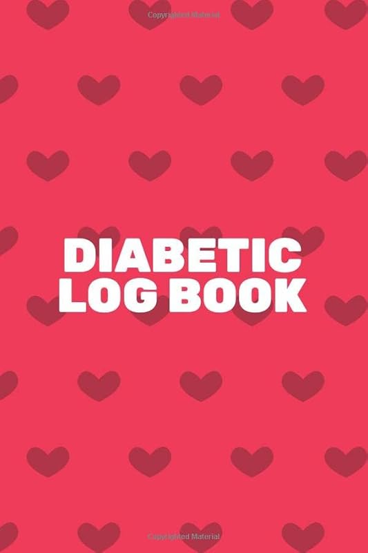 Diabetes Log Book: Every Day Monitoring Log Diabetes, Blood Sugar Log. Before & After for Breakfast, Lunch , Dinner, Bedtime. by Will Quinn