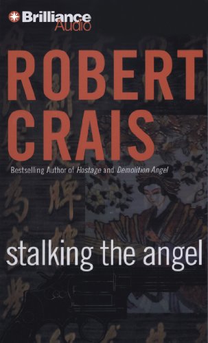 Stalking the Angel by Robert Crais