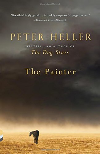 The Painter by Peter Heller