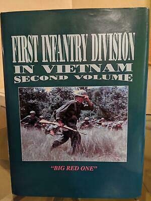 First Infantry Division in Vietnam: Second Volume (Volume 2)