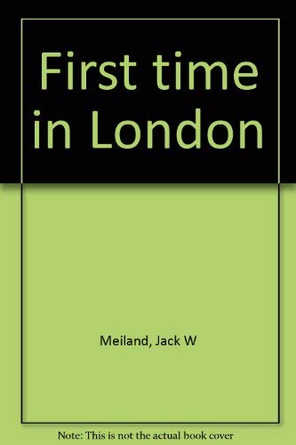 First time in London by Jack Meiland