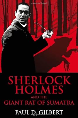 Sherlock Holmes and the Giant Rat of Sumatra