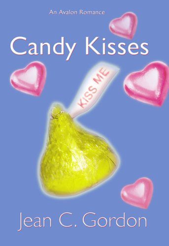 Candy Kisses (Avalon Romance) by Jean C. Gordon