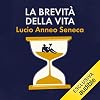 La brevità della vita [Audio; Gianni Gaude]