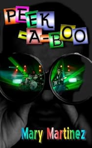 Champagne Books Presents Peek a Boo by Mary Martinez