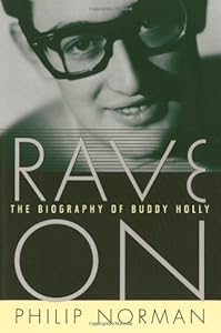 Rave on : the biography of buddy holly.