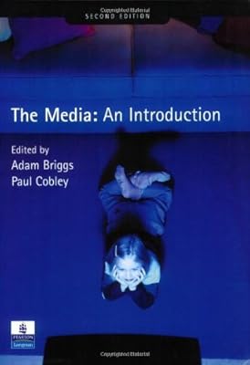 The Media: An Introduction (2nd Edition)
