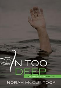 In Too Deep by Norah McClintock