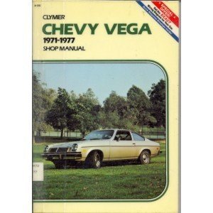 Chevy Vega, 1971-1977 Shop Manual (Clymer Service-Repair Handbooks)