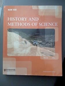 History and Methods of Science, Second Custom Edition for Strayer University by Trefil