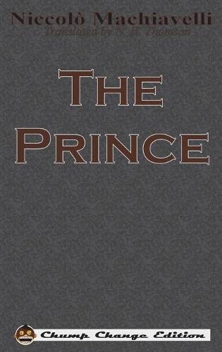 The Prince by Niccolo Machiavelli