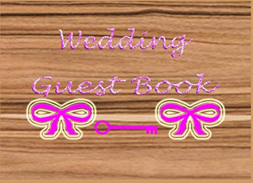 Wedding Guest Book: Use the guest book on your special occasion by guest book special