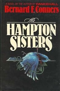 Hampton Sisters by Bernard Conners