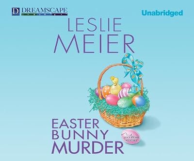 Easter Bunny Murder: A Lucy Stone Mystery (The Lucy Stone Mystery Series)