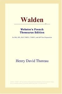 Walden (Webster's French Thesaurus Edition)