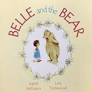 Belle and the Bear
