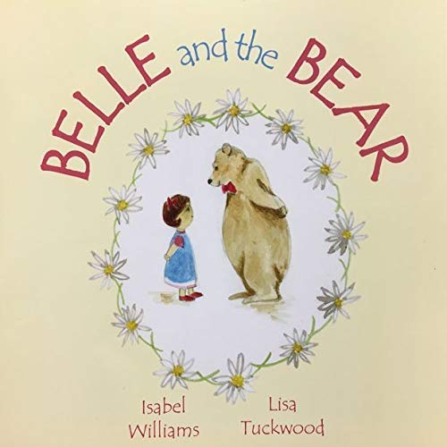 Belle and the Bear by unknown author