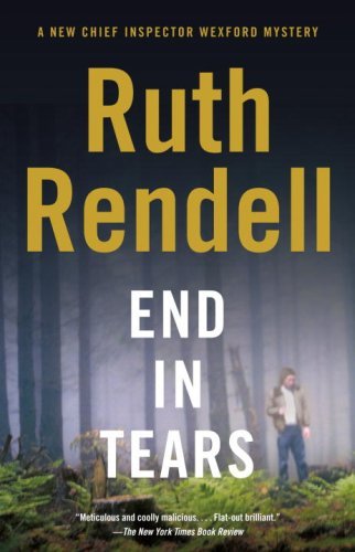 End in Tears (Vintage Crime/Black Lizard) by Ruth Rendell