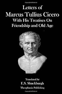 Letters of Marcus Tullius Cicero