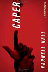 Caper: A Stanley Hastings Mystery