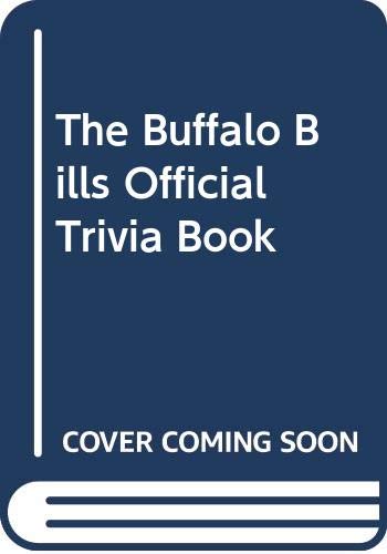 The Buffalo Bills Official Trivia Book by Scott Pitoniak