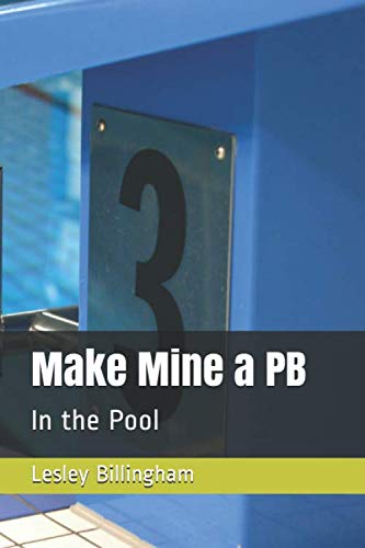 Make Mine a PB: In the Pool by Lesley Billingham