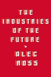 The Industries of the Future