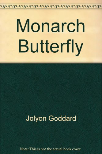 Monarch Butterfly (Nature's Children) by Jolyon Goddard