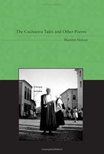 The Cachoeira Tales And Other Poems