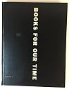 Books for Our Time