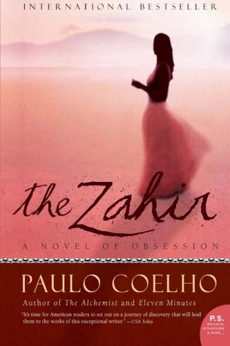 The Zahir: A Novel of Obsession (P.S.) by Paulo Coelho