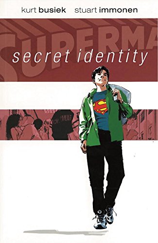 Superman: Secret Identity Deluxe Edition by Kurt Busiek