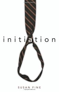 Initiation by Susan Fine