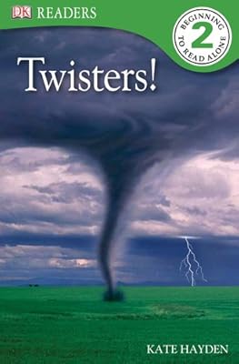 DK Readers L2: Twisters!