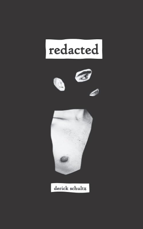 Redacted by Derick Schultz