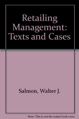 Strategic Retail Management: Texts & Cases by David E. Bell